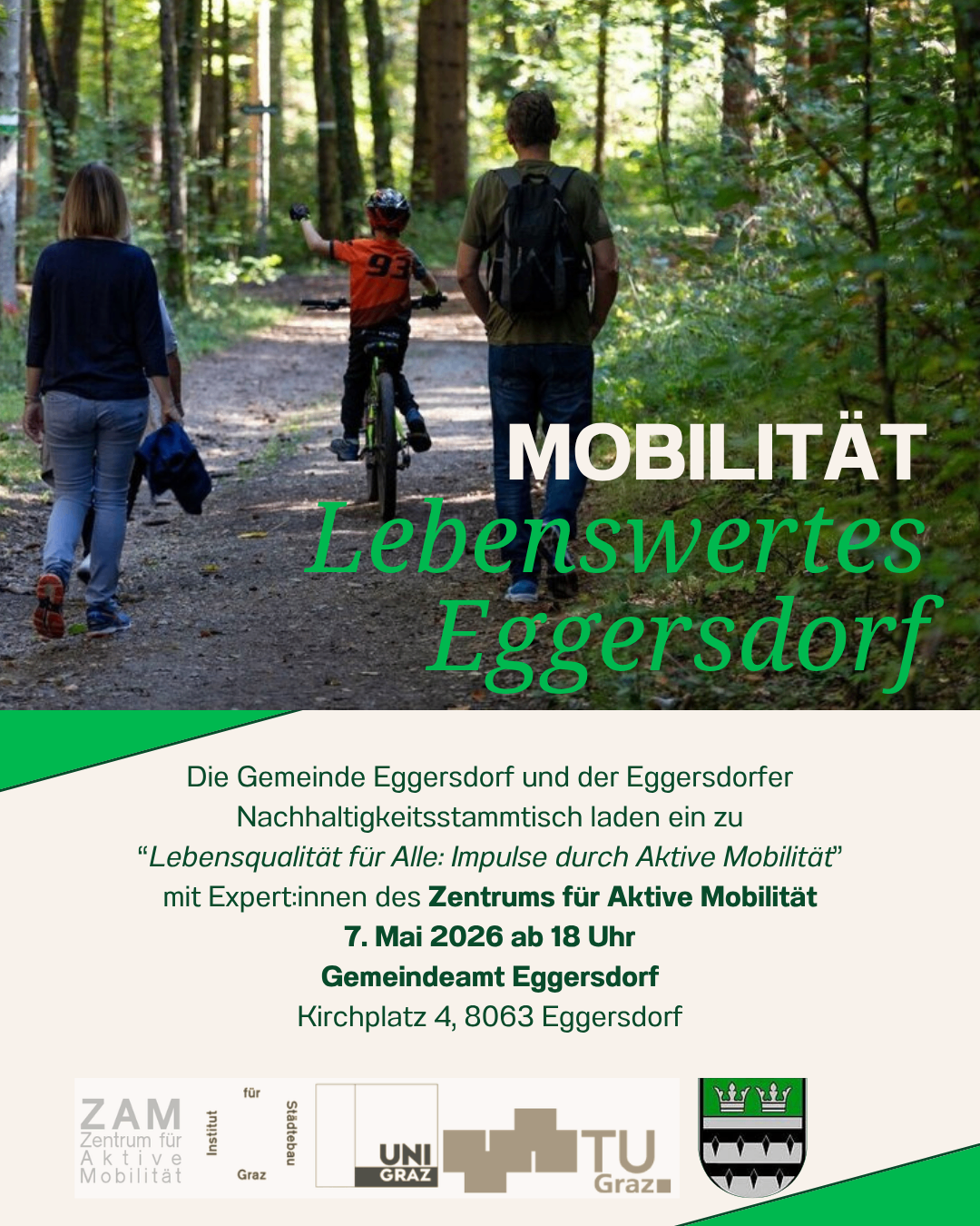 Plakat für eine Gemeinschaftsveranstaltung in Eggersdor, das eine Familie zeigt, die im Wald spazieren geht, mit einem Slogan über die Verbesserung der Lebensqualität durch aktive Mobilität.