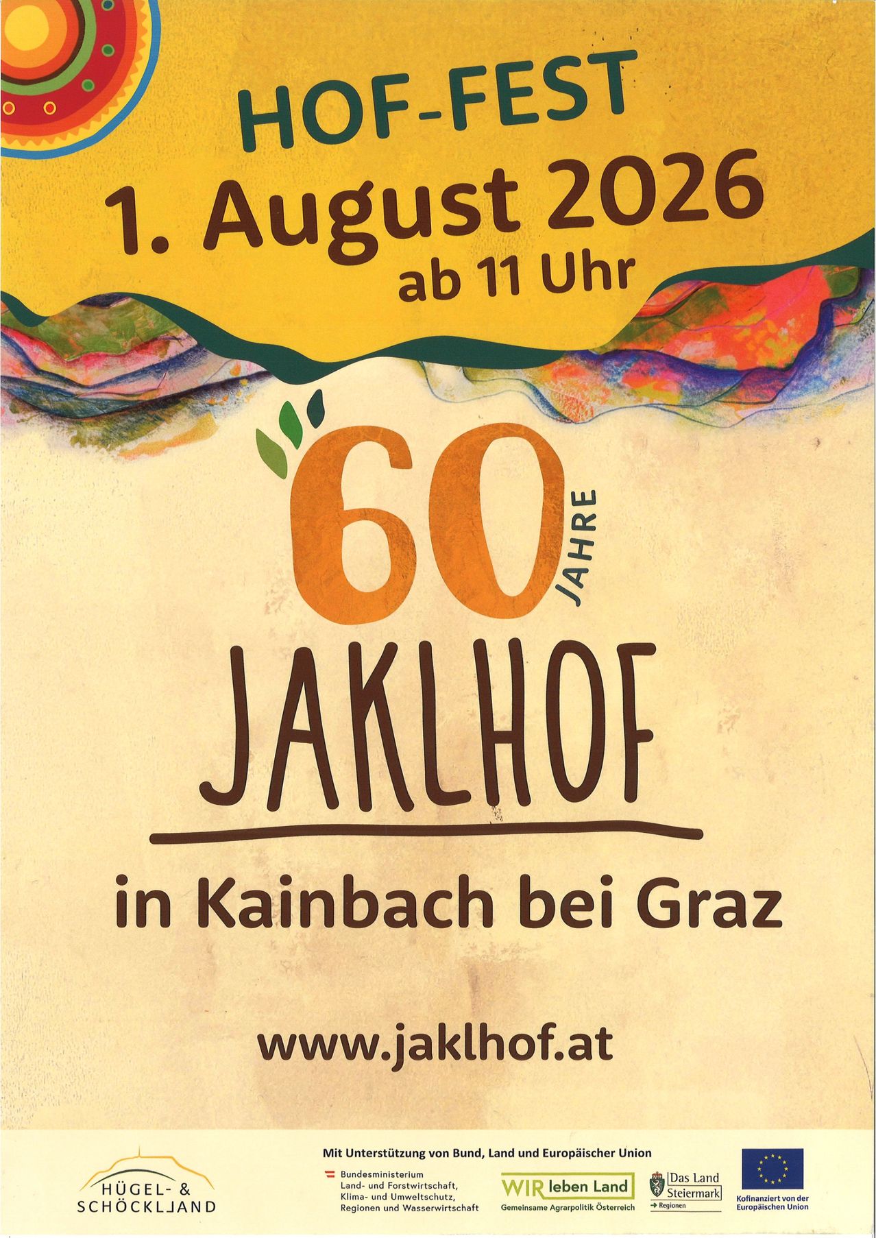 Plakat für das 60-jährige Jubiläum von Jaklhof in Kainbach bei Graz, geplant für den 1. August 2026, Beginn um 11 Uhr. Das Plakat zeigt einen farbenfrohen, abstrakten Hintergrund mit einem Blatt und der Website www.jaklhof.at.