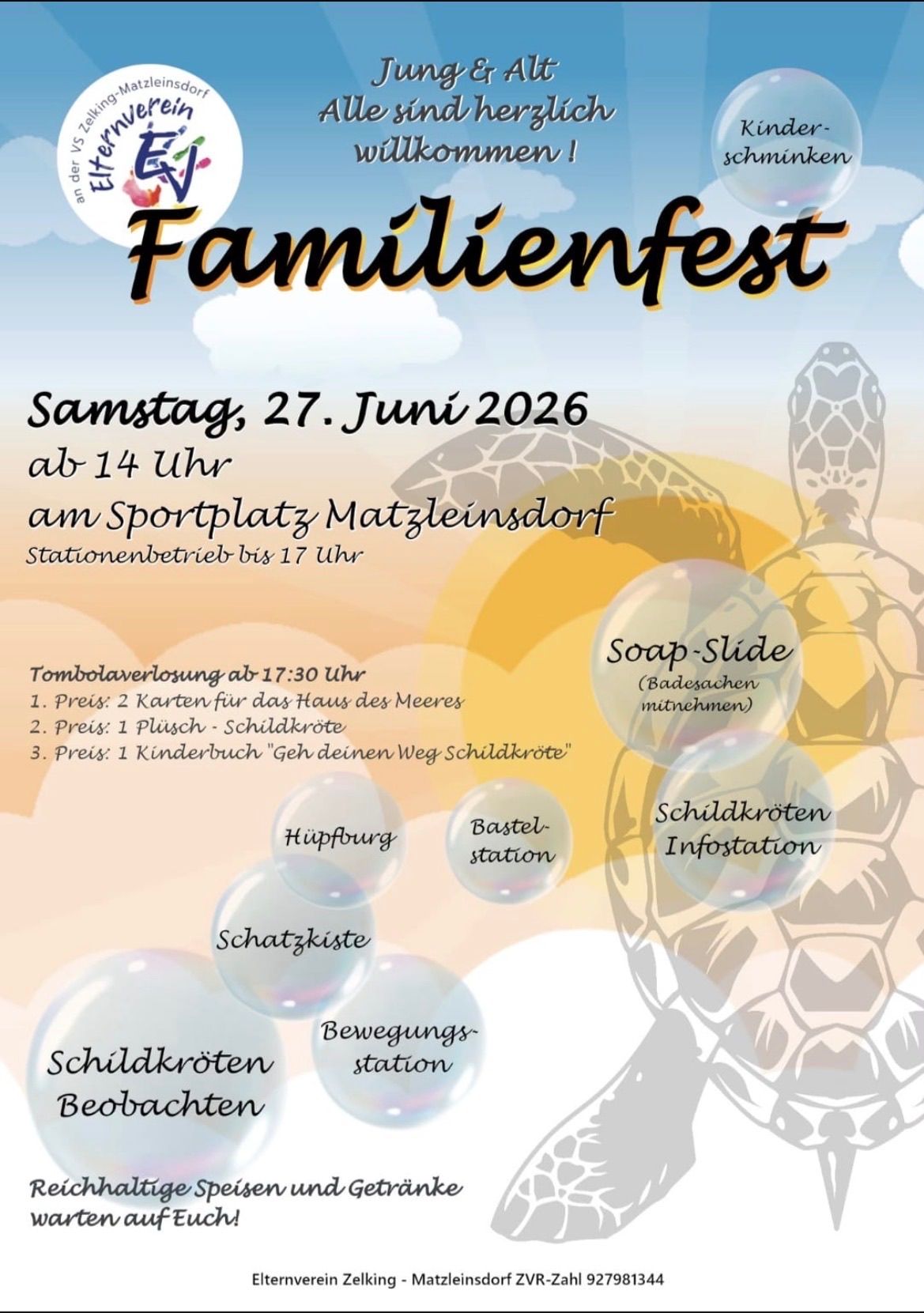 Familienfest am Samstag, 27. Juni 2026 ab 14 Uhr am Sportplatz Matzleinsdorf. Stationenbetrieb bis 17 Uhr. Tombolaverlosung ab 17:30 Uhr. Preise: 2 Karten für das Haus des Meeres, 1 Plüsch-Schildkröte, 1 Kinderbuch. Aktivitäten: Seifenrutsche, Schildkröten beobachten, Schatzkiste, Bastelstation.