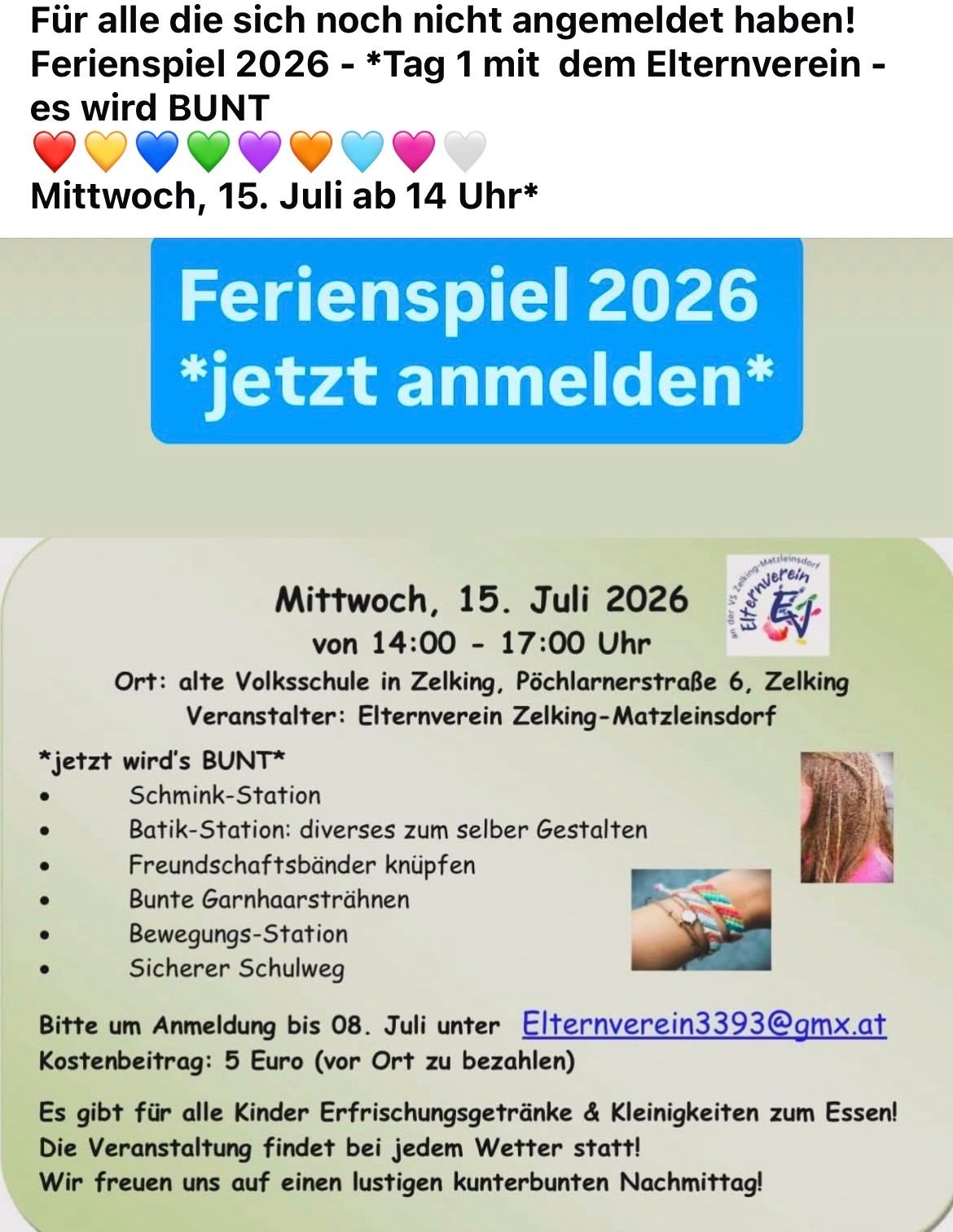 An advertisement for Ferienspiel 2026, happening on Wednesday, July 15, from 14:00 to 17:00 at the old Volksschule in Zelking. Activities include a shrink station, batik station, friendship bands, colorful hair ties, movement station, and a safe school route. Registration is required by July 8. Cost: 5 euros.