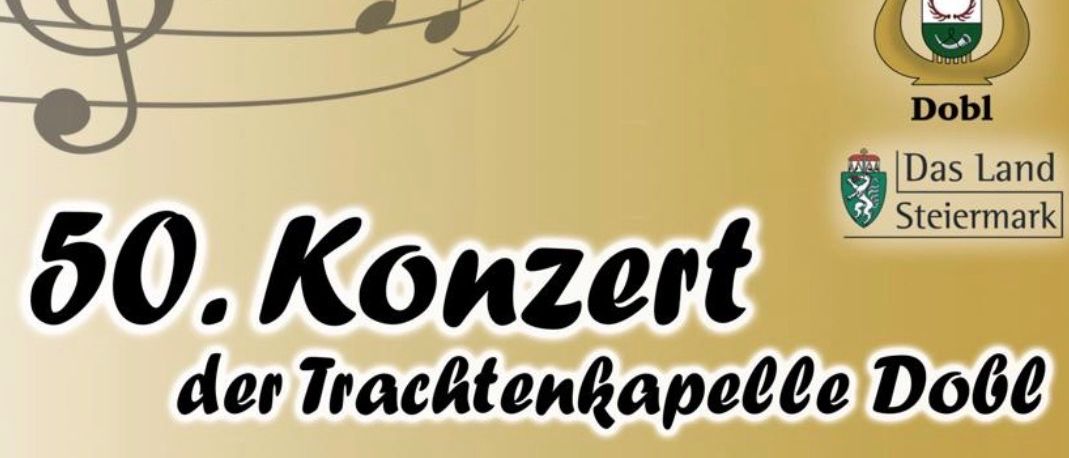 Plakat für das 50. Konzert der Trachtenkapelle Dobl. Termine sind der 7. und 8. Dezember 2025. Musikalische Leitung durch Matthias Hammer und Franz Scheifl. Moderation von Marcus Weberhofer.