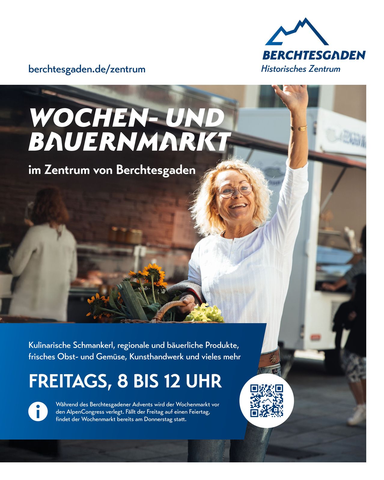 Werbung für den Wochenmarkt im Zentrum von Berchtesgaden. Es zeigt eine lächelnde Frau mit Blumen. Der Markt bietet frische Lebensmittel, Kunst und mehr. Er ist freitags von 8 bis 12 Uhr geöffnet.
