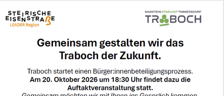 Das Bild zeigt eine Ankündigung einer Gemeindeveranstaltung. Es zeigt ein Foto von Händen, die zusammengehalten werden, und Text, der Bürger zur Teilnahme an der Gestaltung der Zukunft einlädt. Die Veranstaltung mit dem Titel 'Traboch' ist für den 20. Oktober 2026 um 18:30 Uhr geplant.