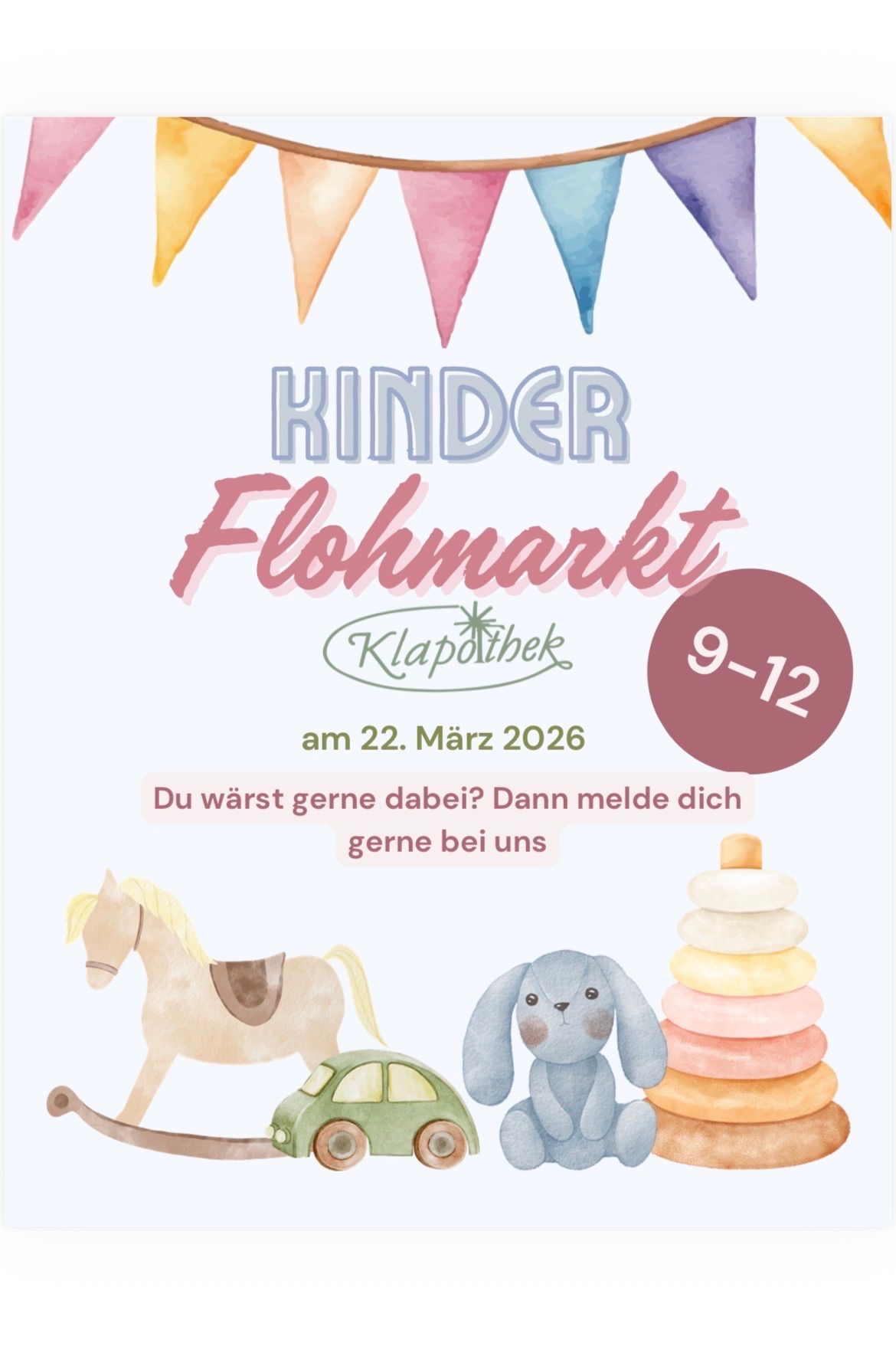 Werbeposter für Kinder Flohmarkt von Klappothek am 22. März 2026, von 9 bis 12 Uhr. Einladung zur Teilnahme. Enthält Spielzeug und Wimpelgirlande.