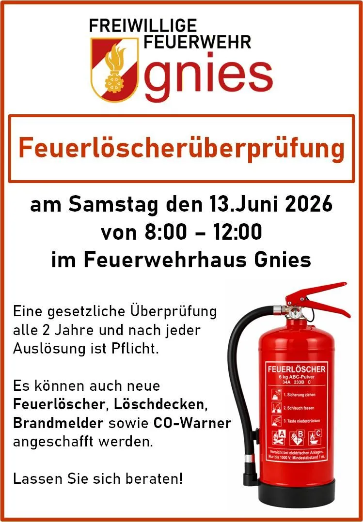 Eine gesetzliche Überprüfung alle 2 Jahre und nach jeder Auslösung ist Pflicht. Die Veranstaltung findet am Samstag, den 13. Juni 2026, von 8:00 bis 12:00 Uhr im Feuerwehrhaus Gnies statt. Neue Feuerlöscher, Deckel, Melder sowie CO-Warngeräte können erworben werden.