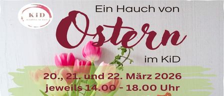 Eine Werbung für eine lokale Veranstaltung, 'Ein Hauch von Ostern', mit rosa Tulpen, geplant für den 20., 21. und 22. März 2026 von 14:00 bis 18:00 Uhr.