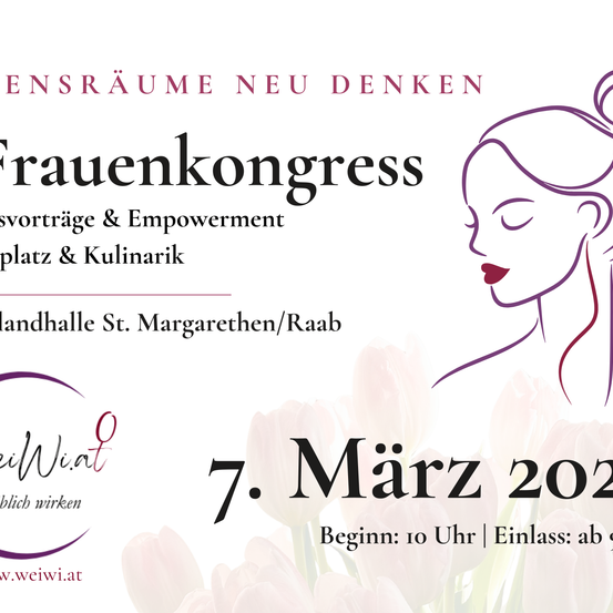 Plakat für die Frauenkongress-Veranstaltung am 7. März 2020. Es zeigt eine Frauensilhouette, Blumen und Text über neue Räume, Gedanken, Vorträge und Empowerment sowie Standortdetails.