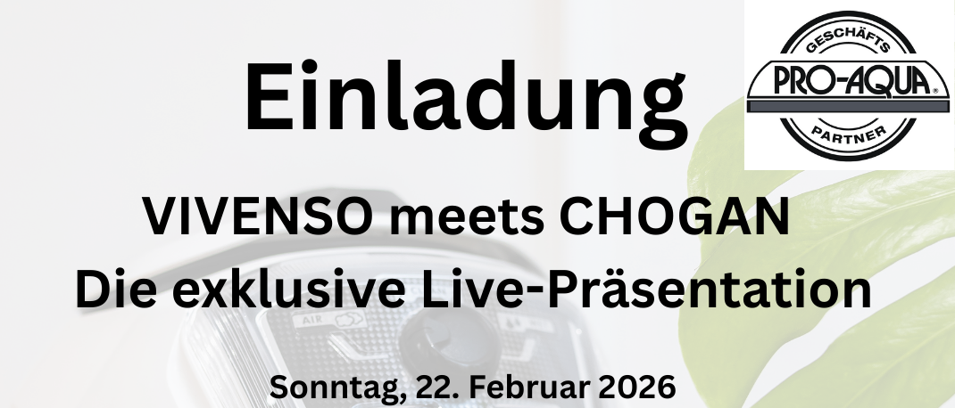 VIVENSO trifft CHOGAN. Exklusive Live-Präsentation am 22. Februar 2026, Beginn 10:00 Uhr, Dauer ca. 3 Stunden. Live-Demo und Einblicke in die Chogan-Welt mit Jessica Seidnitzer. Informationen zu Aktionen und Preisvorteilen. Rufen Sie 0664/4302022 für Reservierungen an.