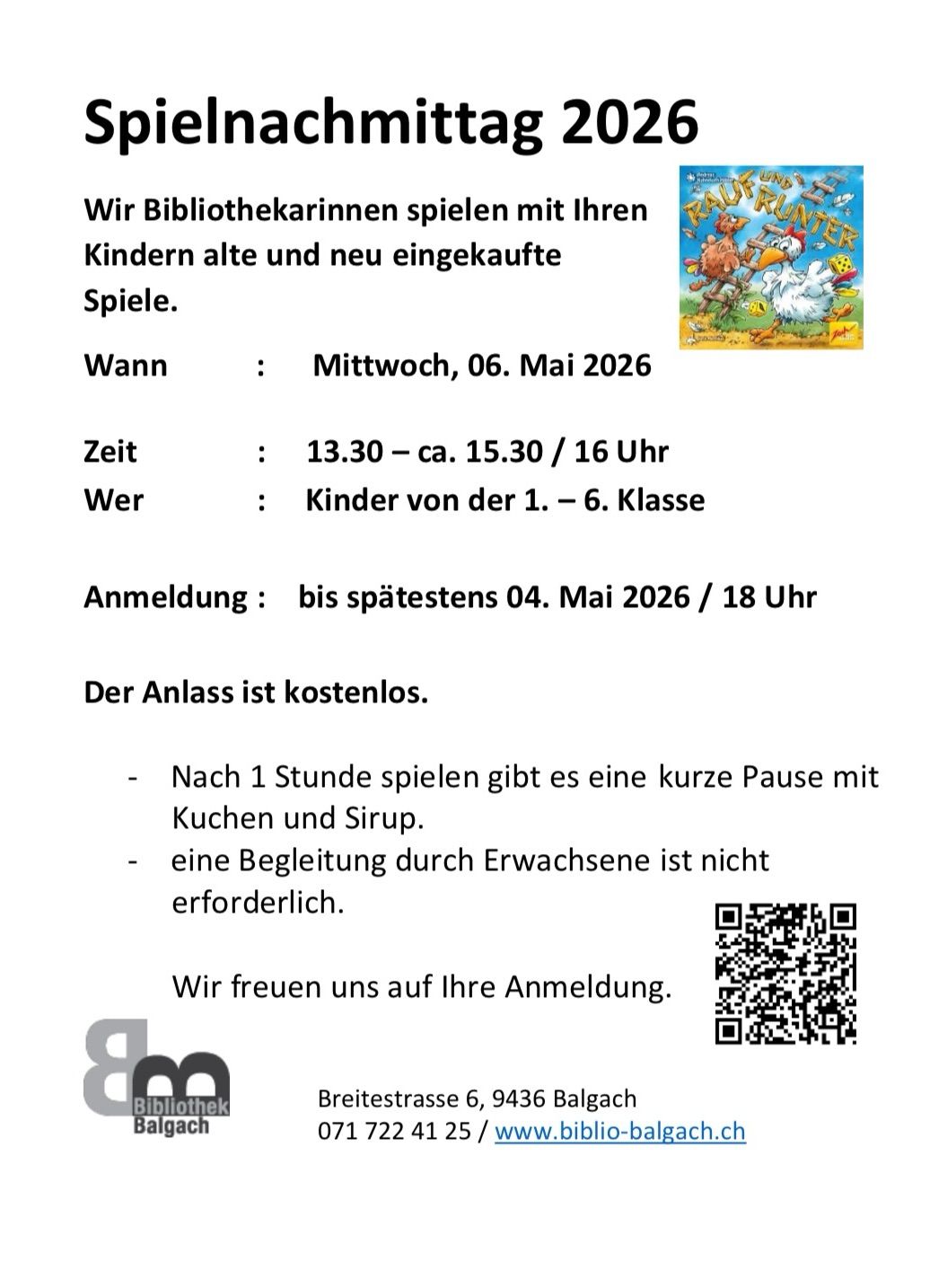 Bibliothekarinnen veranstalten einen Spieletag für Kinder mit alten und neuen Spielen. Wann: Mittwoch, 6. Mai 2026. Zeit: 13:30 Uhr - ca. 15:30 Uhr / 16 Uhr. Für Kinder der 1. bis 6. Klasse. Anmeldung bis spätestens 4. Mai 2026 / 18 Uhr. Der Anlass ist kostenlos.