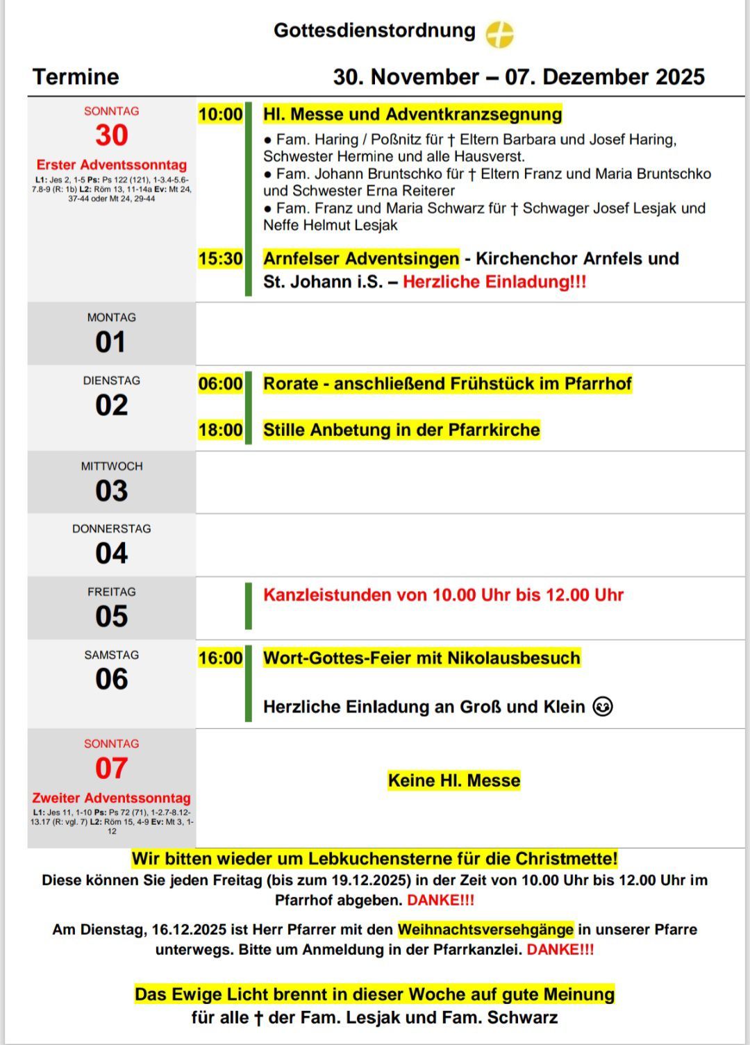 Das Bild zeigt einen Zeitplan für die Adventssonntage. Es enthält Zeiten für verschiedene Veranstaltungen an verschiedenen Tagen, beginnend mit dem Ersten Adventssonntag. Der Zeitplan listet auch Familiengebete und Einladungen für Besucher auf.