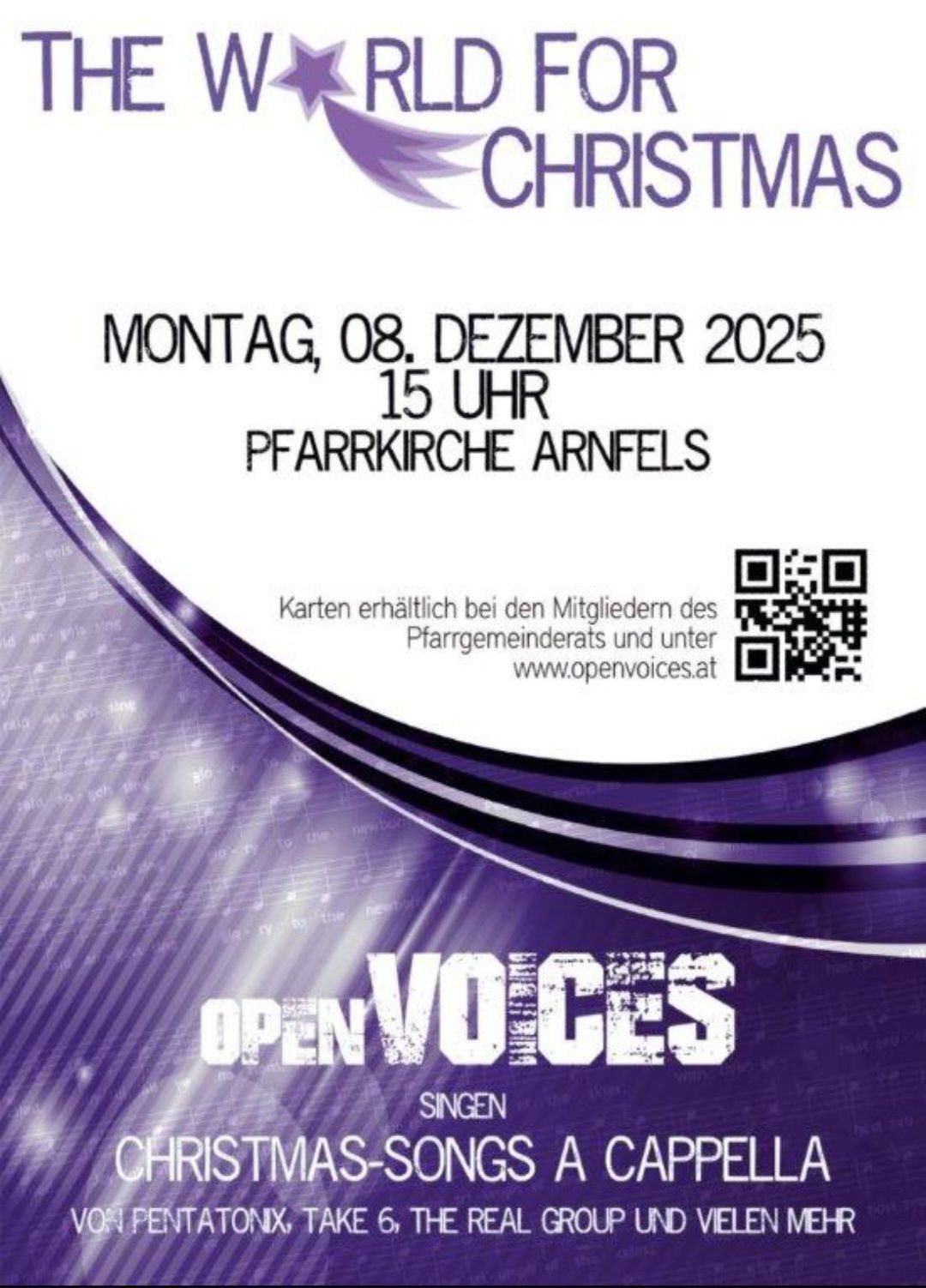 Plakat für das Open Voices Weihnachtsevent am 8. Dezember 2025, um 15:00 Uhr in der Pfarrkirche Arnfels. Karten erhältlich bei den Mitgliedern des Pfarrgemeinderats und unter www.openvoices.at. QR-Code für die Website.
