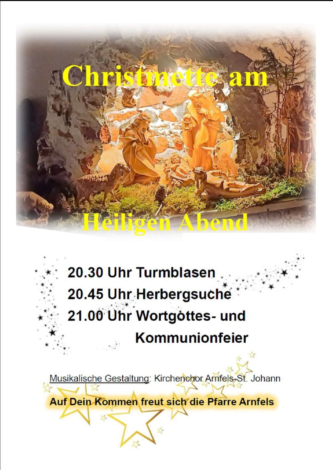 Ein Plakat für den Heiligen Abend zeigt eine Krippe mit Figuren und Tieren, darunter ein Schaf und ein Esel. Der Text gibt Zeiten für verschiedene Veranstaltungen an: 20:30 für das Läuten der Glocken, 20:45 für die Begrüßung und 21:00 für einen Gottesdienst und die Kommunion.