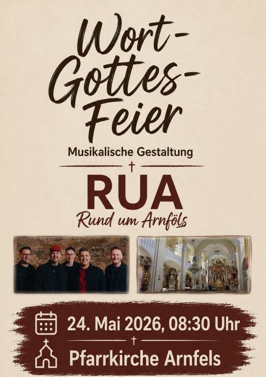 Plakat für das Wort-Gottes-Fest. Es zeigt die Gruppe RUA bei einer Aufführung, Datum und Uhrzeit der Veranstaltung sowie den Veranstaltungsort in der Pfarrkirche Arnfels.