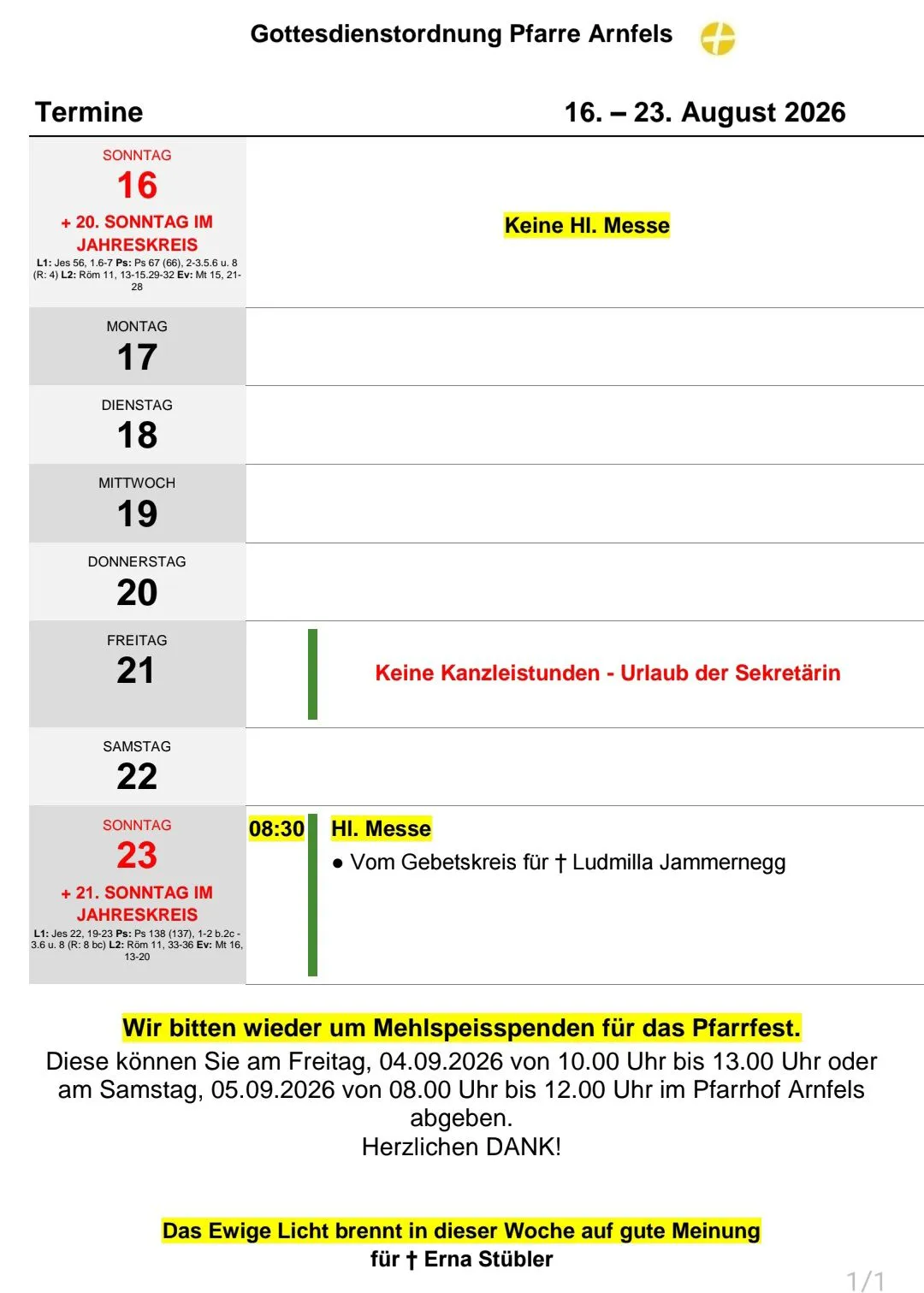 Eine Tabelle mit einem Wochenplan, Datum, Uhrzeit und Aktivitäten. Die Tabelle enthält eine Überschrift mit dem Satz 'Keine Hl. Messe' und Zeilen für jeden Wochentag, mit spezifischen Aktivitäten für jeden Tag aufgelistet. Die unterste Zeile hebt ein besonderes Ereignis am Sonntag, den 23. September 2026, hervor.