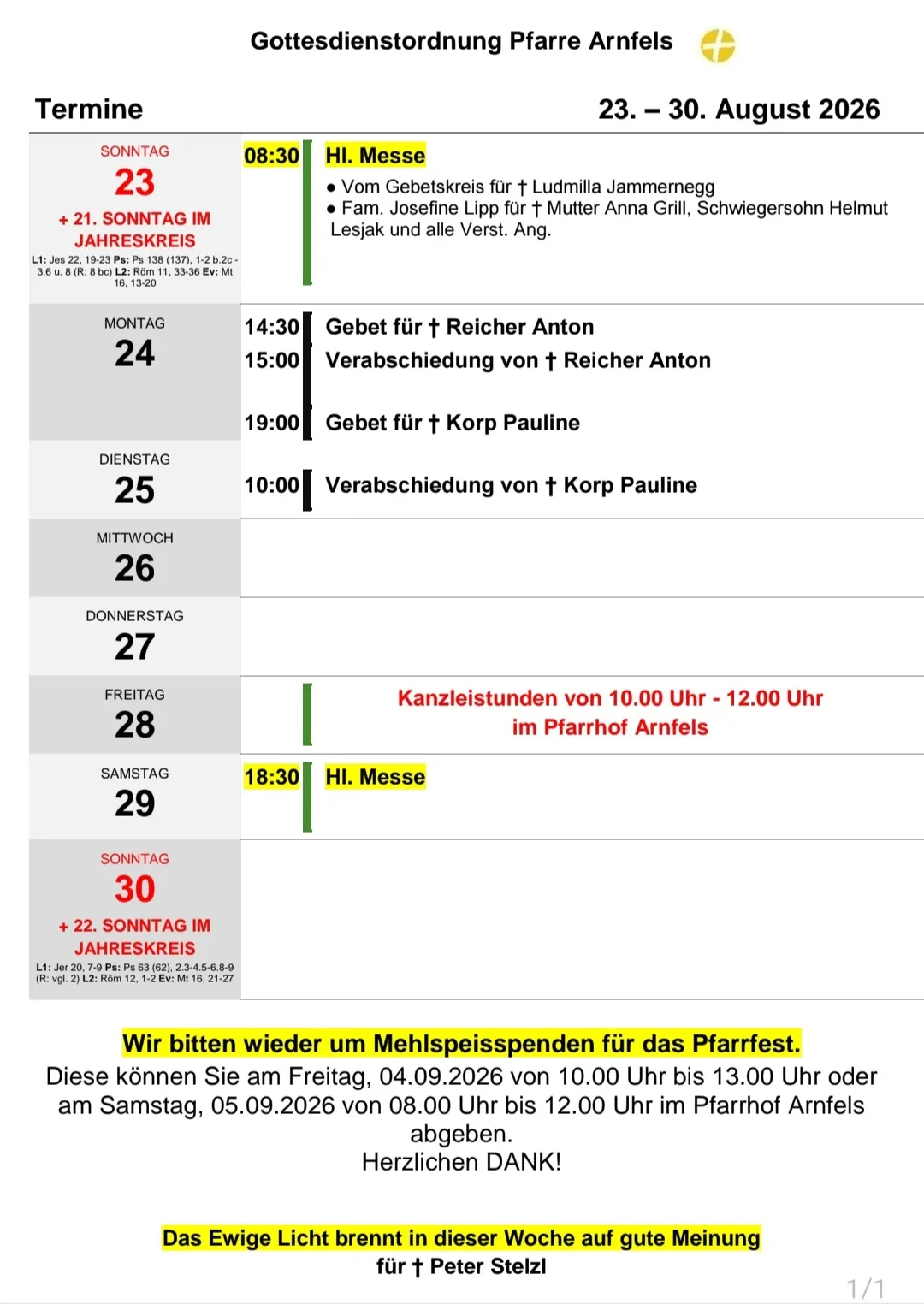 Ein wöchentlicher Zeitplan für Gottesdienste und Veranstaltungen, einschließlich Gebetszeiten, Messen und Familientreffen, mit angegebenen Daten und Zeiten.