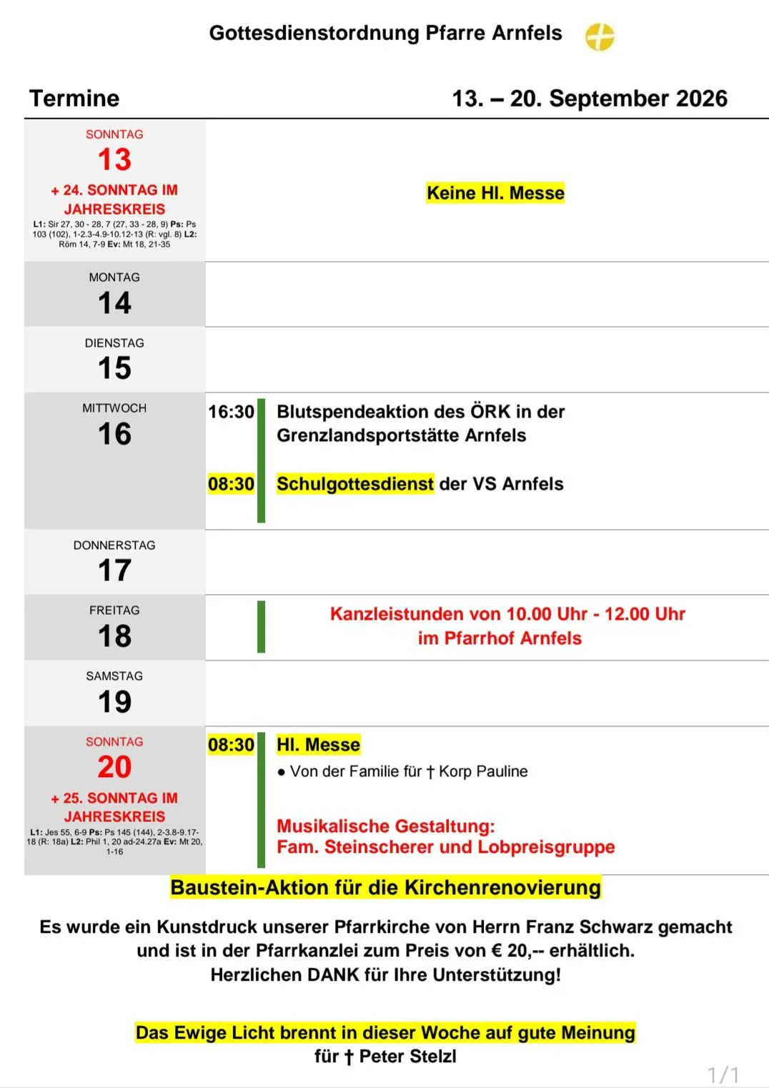 Wöchentlicher Zeitplan für eine Kirche mit verschiedenen Aktivitäten und Gottesdiensten. Datum und Uhrzeit für jedes Ereignis sind angegeben. Der Zeitplan umfasst eine Blutspendeaktion, einen Schulgottesdienst und einen Familiengottesdienst. Zusätzliche Informationen zur Kirchenrenovierung sind ebenfalls enthalten.