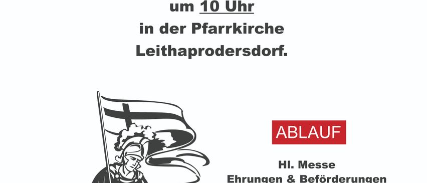 Einladung zum Tag der Feuerwehr am 04. Mai 2025 um 10 Uhr in der Pfarrkirche Leithaprodersdorf. Es gibt eine Messe, Segnungen, Gedenkfeiern und ein gemeinschaftliches Beisammensein.
