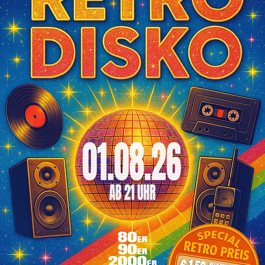 Retro Disko Plakat mit einem Discoball und Musiksymbolen. Datum ist 01.08.26, Zeit 21:00. Ticketpreise 80, 90, 2000 Euro. Spezieller Retro-Preis 1,50 $.