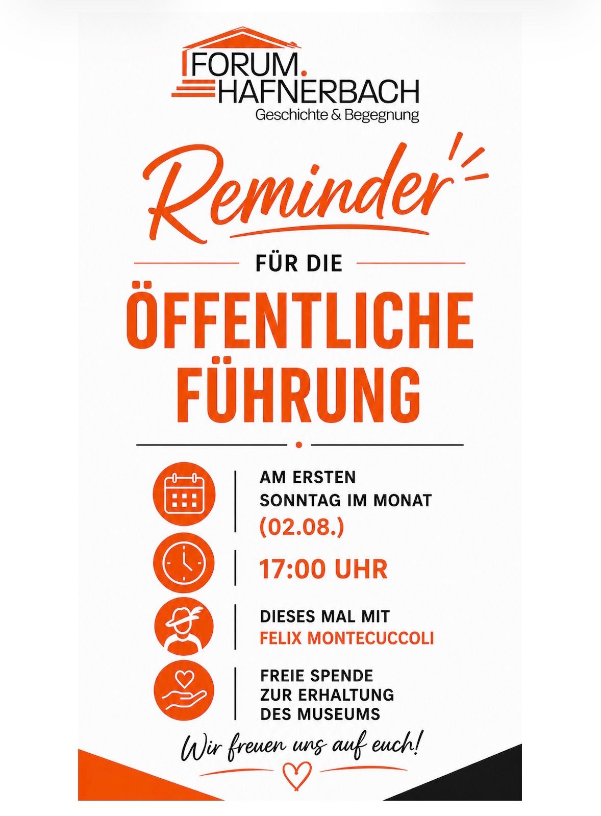 Ein Erinnerungsposter für eine öffentliche Führung am ersten Sonntag des Monats, 2. August, um 17:00 Uhr mit Felix Montecuccoli, zur Förderung freier Spenden für die Instandhaltung.