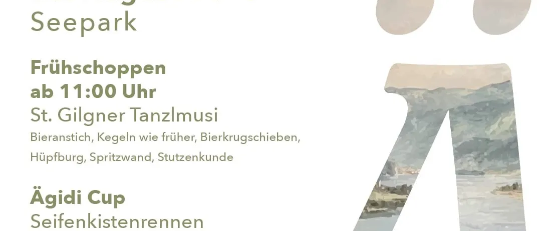 Plakat für das Agridium-Event in St. Gilgen am 30. August 2025. Beinhaltet frühes Einkaufen, traditionelle Spiele und ein Volksmusikfestival. Zeigt eine malerische Landschaft mit Bergen und einem See.
