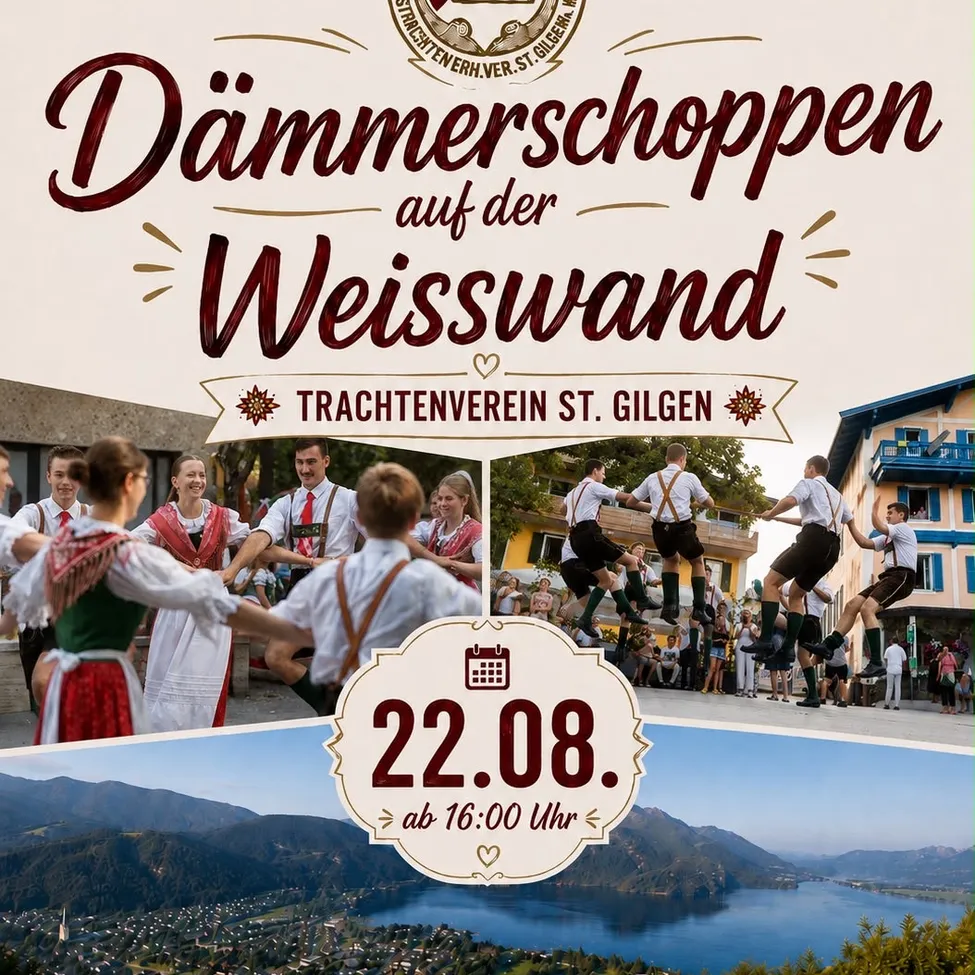 Plakat für Dämmerschoppen-Veranstaltung in Weisswand, mit traditionellen Tänzern, Bergen und einem See, Datum 22.08 und Zeit 16:00.
