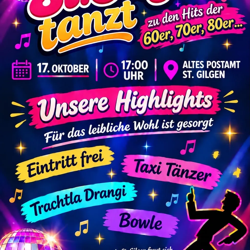 Plakat für eine kostenlose Tanzveranstaltung am 17. Oktober um 17 Uhr im Alten Postamt St. Gilgen. Mit Silhouetten von Tänzern, Musiknoten und einer Discokugel.