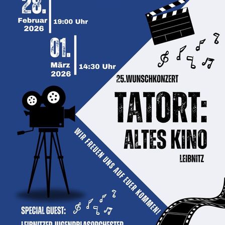 Ein Veranstaltungsposter für eine Filmvorführung von 'Alles Alte Kino' am 28. Februar 2026 um 19:00 und 1. März 2026 um 14:30. Das Poster zeigt eine Filmkamera, ein Klappbrett und Musiknoten. Spezieller Gast ist das Leinitzer Jugendblasorchester.