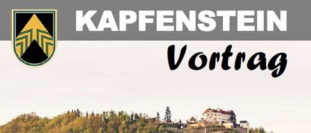 Ein Plakat für einen Vortrag am Mittwoch, 18. März 2026, um 19:00 Uhr in Kapfenstein. Das Bild zeigt einen Hügel mit einem Schloss, Häusern und Weinbergen. Der Titel lautet 'Hausmittel in der Erkaltungszeit & für andere Beschwerden'.