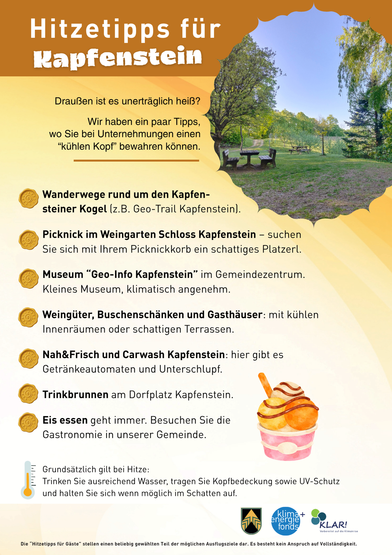 Entdecken Sie Wanderwege um Kapfenstein Kogel. Picknick im Weinberg von Schloss Kapfenstein. Besuchen Sie das Geo-Info Kapfenstein Museum. Trinken Sie in Weinkellern, Gasthäusern und Buschenschänken. Genießen Sie Getränke und Autowäsche bei Carwash Kapfenstein. Trinken Sie vom Dorfplatzbrunnen. Essen Sie Eis. Probieren Sie die lokale Küche.