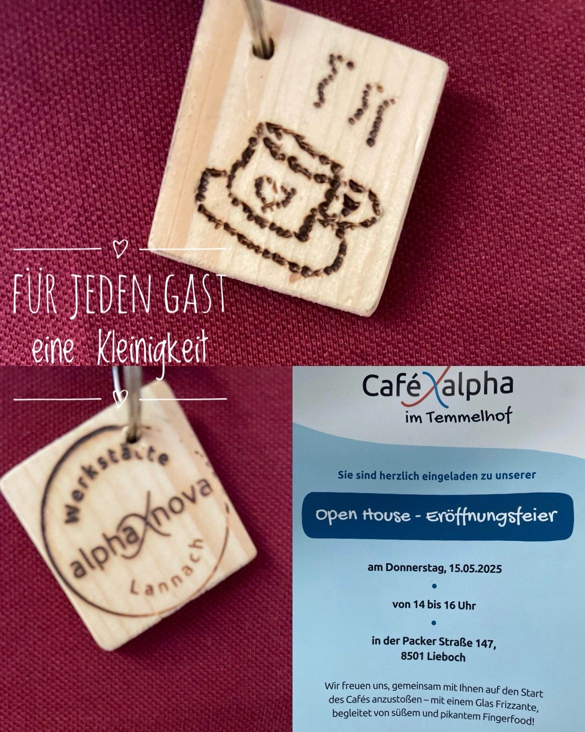 Holzschlüsselanhänger mit Kaffeetassendesign und Text, auf einem roten Hintergrund platziert. Eine Einladungskarte für die Eröffnungsfeier des Cafe Alpha am 15. Mai 2025.