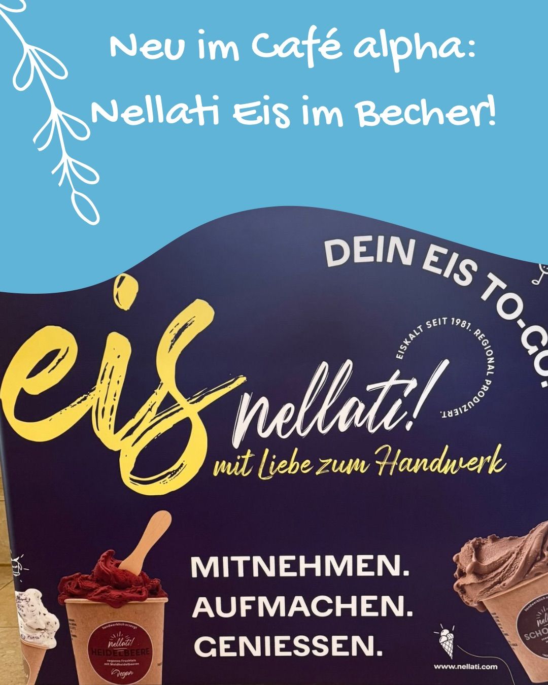 Eine Werbung für Nellati Eiscreme. Der Poster zeigt eine Kugel Eiscreme mit einer Kirsche oben, zusammen mit einem Slogan und einem Untertitel.
