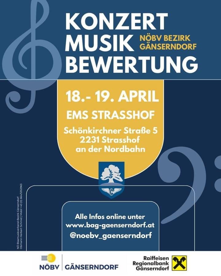 Plakat für eine Musikveranstaltung, 'Konzert Musik Bewertung', findet am 18.-19. April statt. Ort: EMS Strasshof, Schönkirchner Straße 5, 2231 Strasshof. Besuchen Sie www.bag-gaenserndorf.at für weitere Informationen.