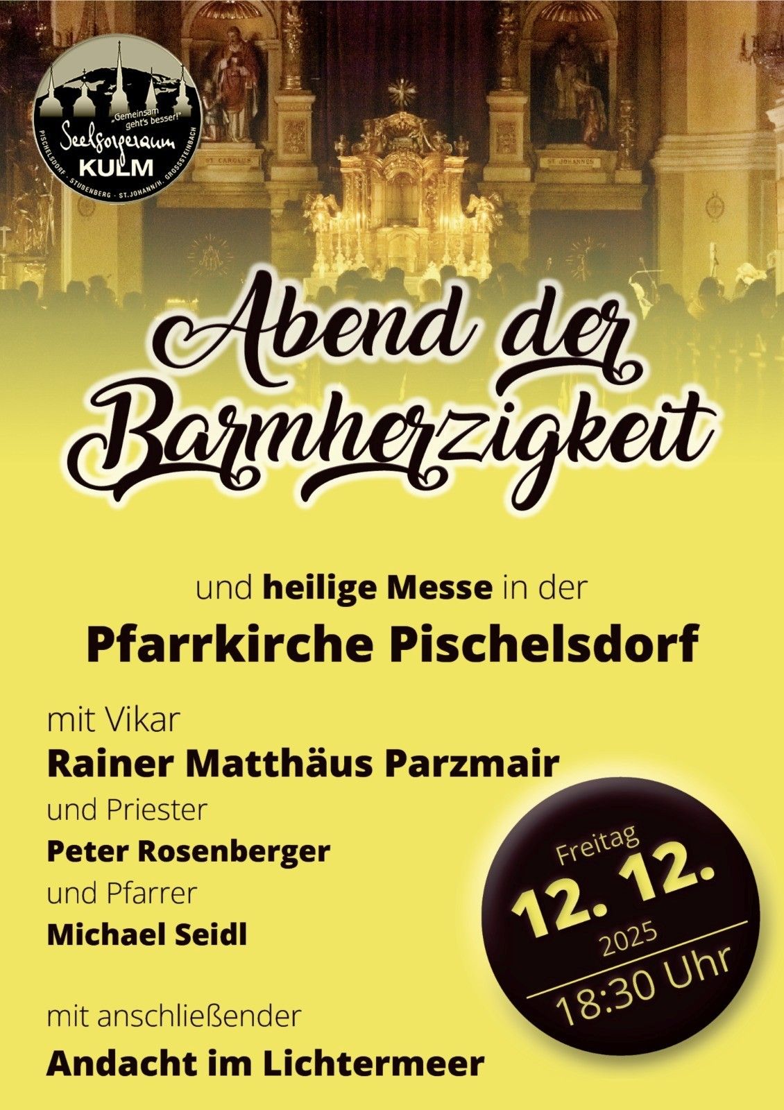 Werbung für einen Abend der Hingabe und heilige Messe in der Pfarrkirche Pischelsdorf am Freitag, 12. Dezember 2025, mit Vikar Rainer Matthäus Parzmaier und Priester Peter Rosenberger.