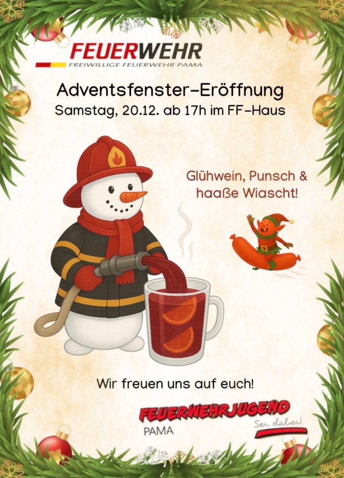 Ein Plakat zur Adventfenster-Eröffnung am 20. Dezember um 17 Uhr im FF-Haus. Eine Illustration eines Feuerwehrmanns in Santa-Claus-Kostüm gießt Glühwein in einen Becher. Daneben ist eine Wurst in Elfenkleidung.