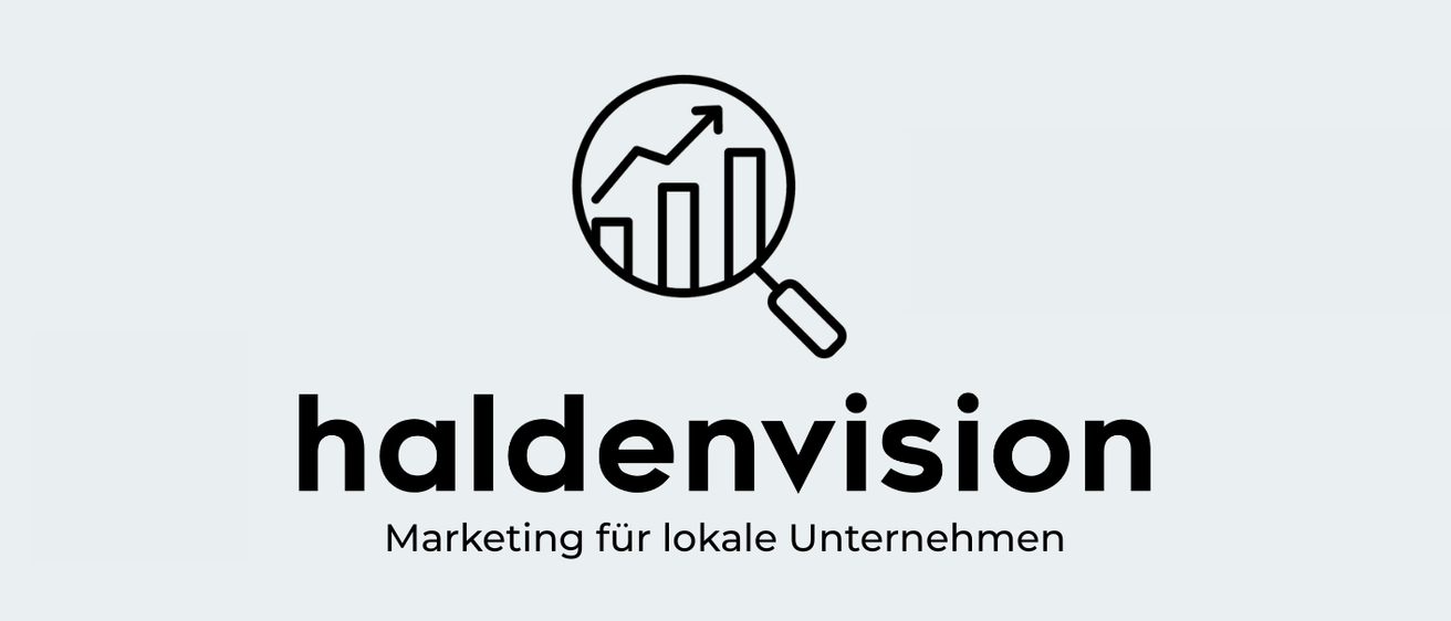 Das Logo von 'haldenvision' zeigt eine Lupe über einem Diagramm, was Marketing für lokale Unternehmen andeutet.