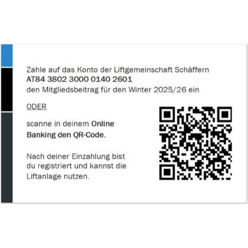 An invoice from Schaffern Lift Community, showing account number AT84 3802 3000 0140 2601, for the winter 2025/26 membership dues. A QR code is present for online banking. After payment, the user can use the lift facility.