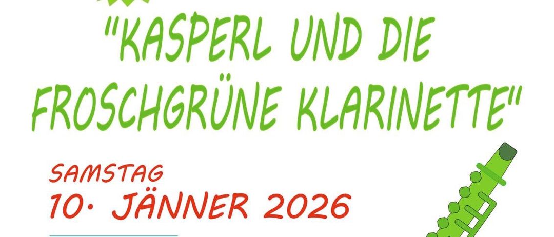 Werbeposter für 'Kasperl und die Froschgrüne Klarinette' Veranstaltung am Samstag, 10. Jänner 2026, um 15:00 im Gemeindesaal in Stubenerberg. Zeigt einen Clown mit roter Nase und einer Klarinette.