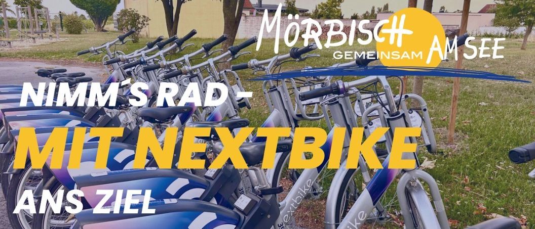 Werbung für ein Fahrradverleihprogramm in Mörbish, das eine Reihe von Fahrrädern mit dem Text 'MM's Rad - Nextbike Ziel' und einem Logo für Mörbish Gemeinsam zeigt.