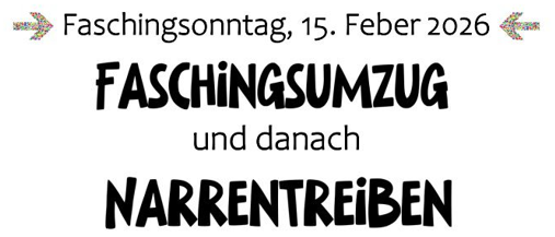 Ein Poster kündigt einen Faschingsumzug am 15. Februar 2026 an, gefolgt von Narrentreiben im Innenhof von 'Philips Genussheueriger'. Pfeile zeigen nach links und rechts.