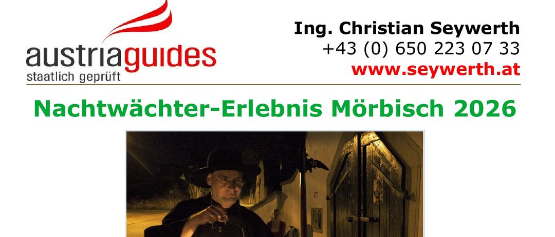 Eine Anzeige für das Nachtwächter-Erlebnis Morbisch 2026. Es zeigt ein Bild eines Mannes in einer Robe mit einer Laterne, vor dem Hintergrund eines historischen Gebäudes. Der Text enthält Details zur Veranstaltung und zur Anmeldung.