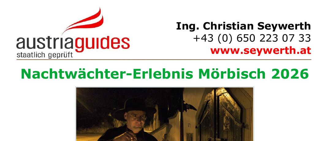 Nachtwächter-Erlebnis Morbisch 2026. Ein Mann in einem Umhang mit einer Laterne steht vor einer alten Tür. Der QR-Code für die Anmeldung und die Bedingungen ist unten. Die Veranstaltung beginnt um 20:30 Uhr im Tourismusbüro, Hauptstr. 23, 7073 Morbisch. Genießen Sie einen vergnüglichen Nachtspaziergang durch Morbisch mit historischen Einblicken.