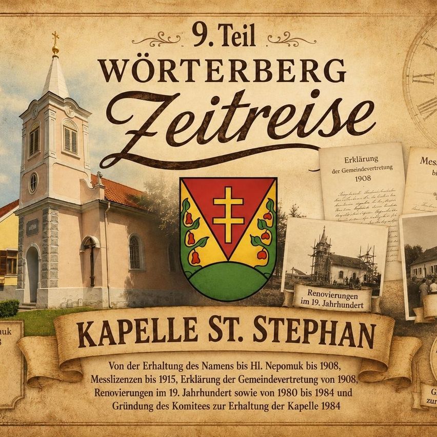 9.Teil Wörterberger Zeitreise -Kapelle St. Stephan_KI