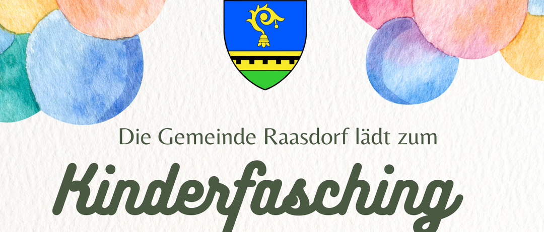 Die Gemeinde Raasdorf lädt zum Kinderfasching mit Tanzen, Kindershow und Clown Pedro ein. Es findet am Samstag, 14. Februar, von 15 bis 18 Uhr im Gasthaus Mayer in Altes Dorf 42 statt.