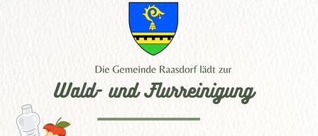 Die Gemeinde Raasdorf lädt alle ein, an der Wald- und Blumenreinigung teilzunehmen. Machen Sie einen erholsamen Spaziergang, um unseren Ort schöner zu machen. Wir beenden den Tag mit einem gemeinsamen Mittagessen. Datum: Samstag, 21. März, 9:30 Uhr.