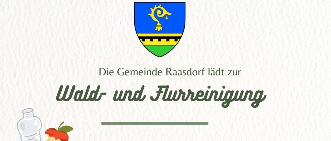 Die Gemeinde Raasdorf lädt alle ein, an der Wald- und Blumenreinigung teilzunehmen. Machen Sie einen erholsamen Spaziergang, um unseren Ort schöner zu machen. Wir beenden den Tag mit einem gemeinsamen Mittagessen. Datum: Samstag, 21. März, 9:30 Uhr.