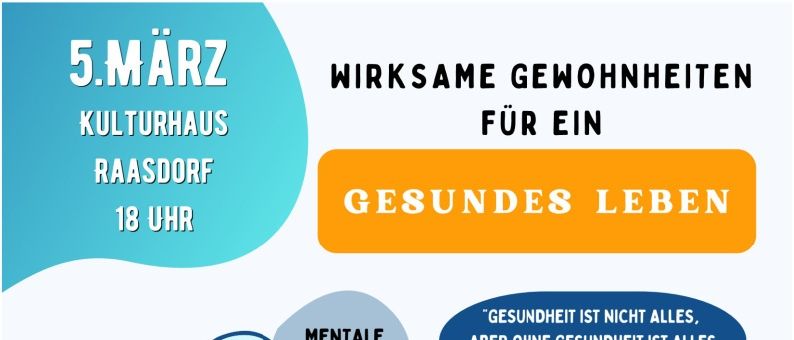 Ein Infografik zur Förderung eines gesunden Lebensstils. Es hebt die mentale Stärke, bewusste Ernährung und körperliche Aktivität hervor. Der Text lautet 'Gesundheit ist nicht alles, aber ohne Gesundheit ist alles nichts!' Es betont eine ausgewogene Ernährung gegenüber ständigem Diäten und tägliche Bewegungsroutinen.