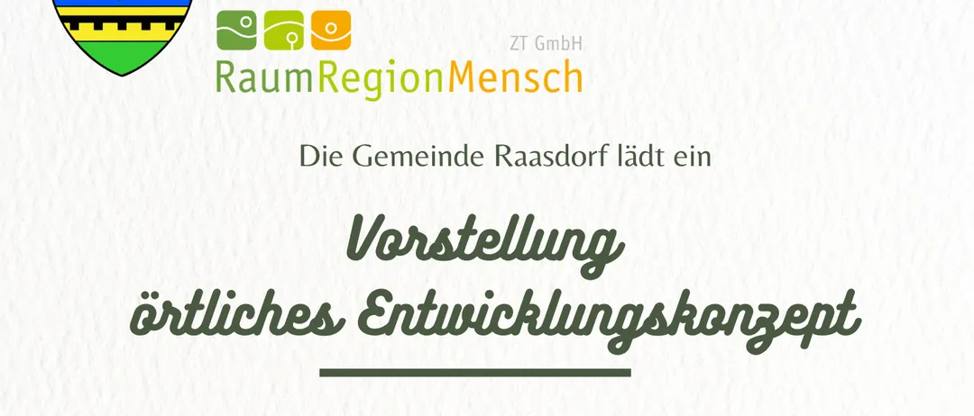 Präsentation des örtlichen Entwicklungskonzepts durch die Gemeinde Raasdorf. Kommen Sie vorbei für einen Austausch von Ideen und Anregungen. Donnerstag, 8. Oktober, 17:00-20:00 im Kulturhaus.