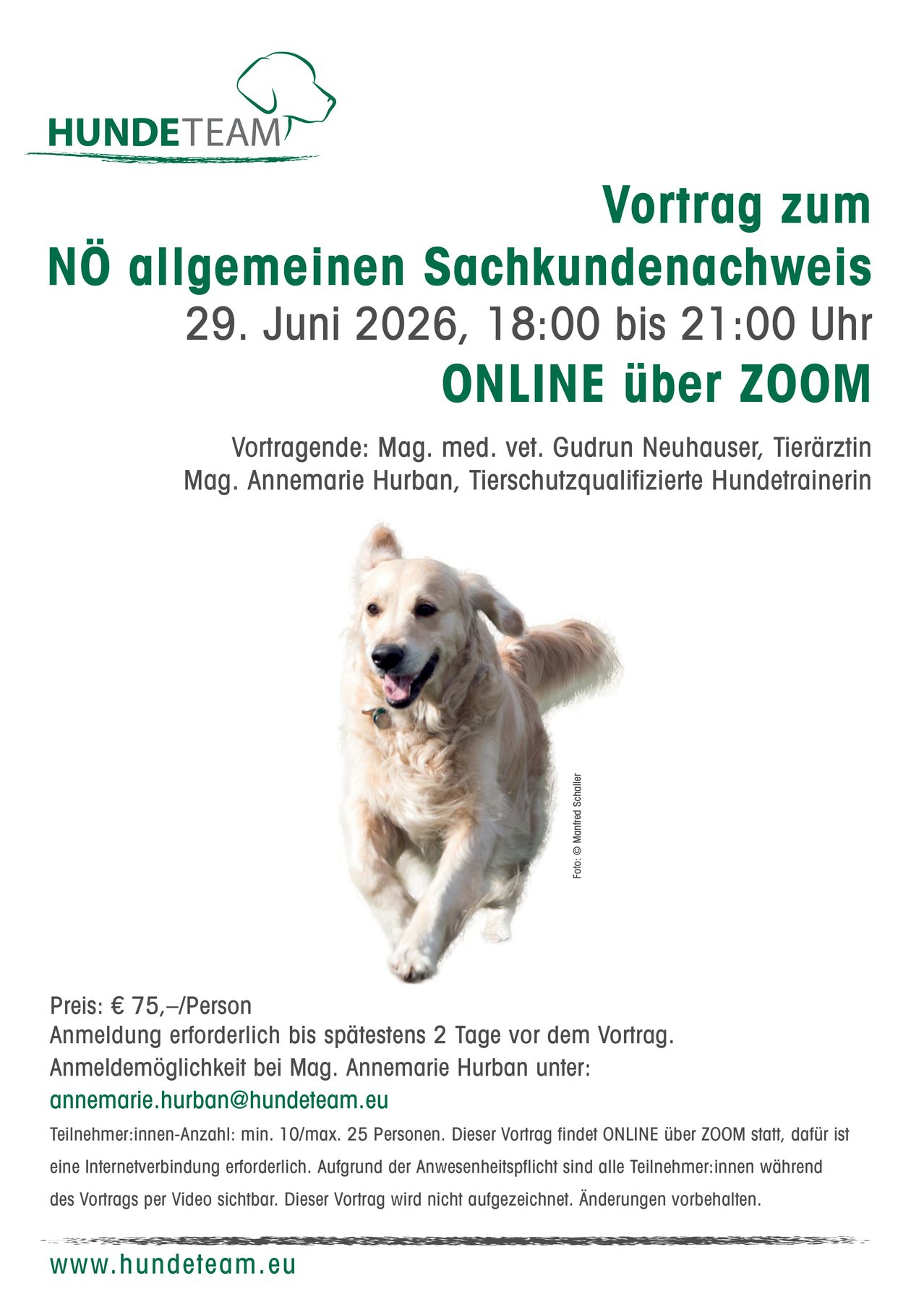 Plakat für einen Vortrag zum Thema NÖ allgemeine Hundegesundheitsprobleme am 29. Juni 2026 von 18:00 bis 21:00 Uhr online über ZOOM. Redner sind Frau Dr. Gudrun Neuhauser, Tierärztin, und Annemarie Hurban, Hundetrainerin. Ein Golden Retriever läuft im Vordergrund.