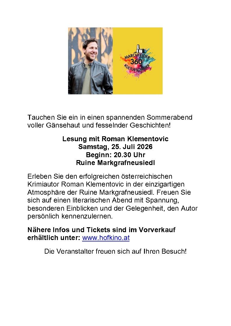 Veranstaltungsplakat für eine Lesung mit Roman Klementov am 25. Juli 2026, Beginn 20:30 Uhr in den Ruinen von Marggrafneusiedl. Das Bild zeigt einen Mann in einer Lederjacke.