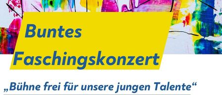 Plakat für Buntes Faschingskonzert am 17. Februar 2026 um 17:30 Uhr. Es zeigt verschiedene Musikgruppen und Ensembles, darunter Gruppen der Elementaren Musikpädagogik, Bläserklassen und Solisten. Die Veranstaltung wird vom 'Verein der Eltern und Freunde' der Musikschule Bad Fischau-Brunn ausgerichtet.